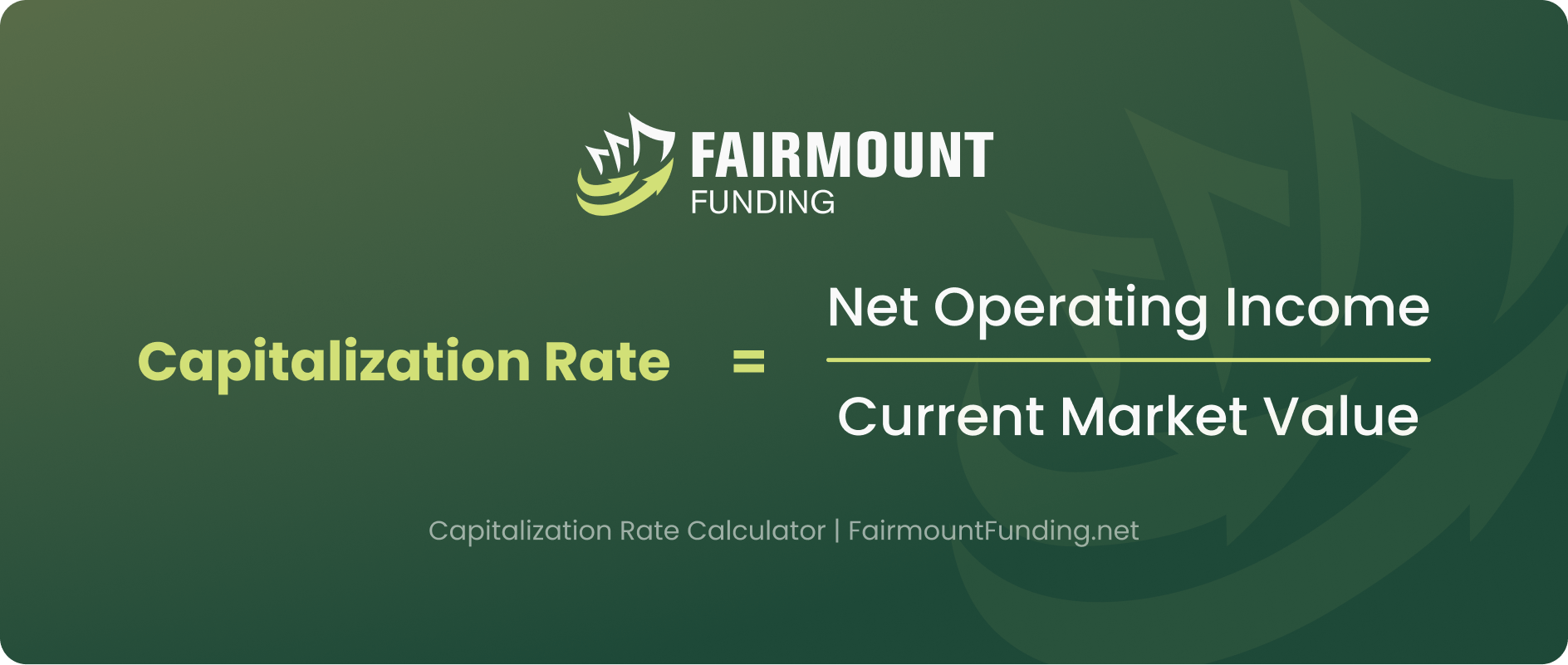 capitalization rate formula cap rate formula fairmount funding